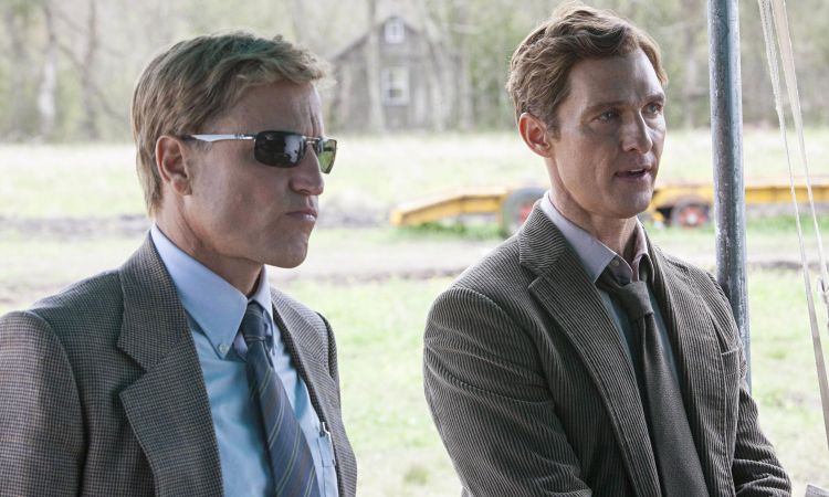 True Detective, starring Woody Harrelson and Matthew McConaughey