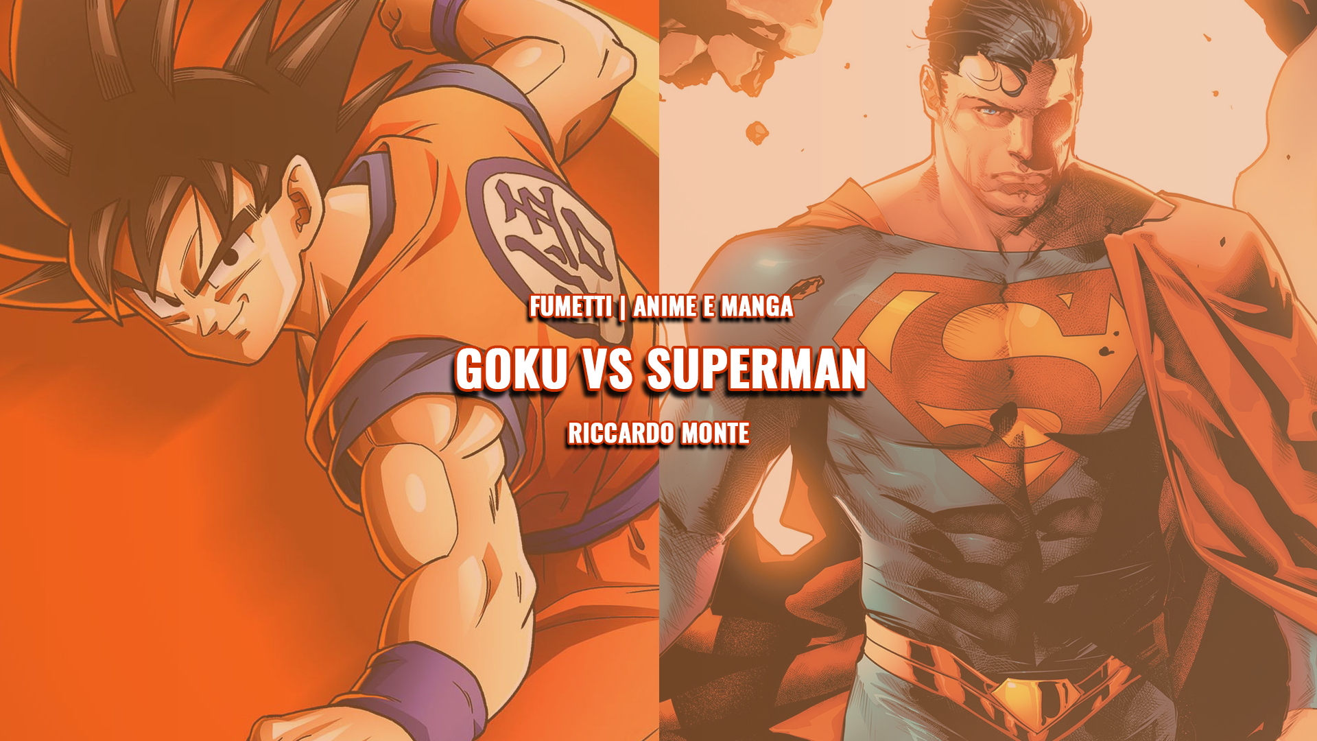 Goku VS Superman - Stay Nerd