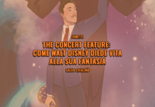 The Concert Feature – Come Walt Disney diede vita alla sua Fantasia