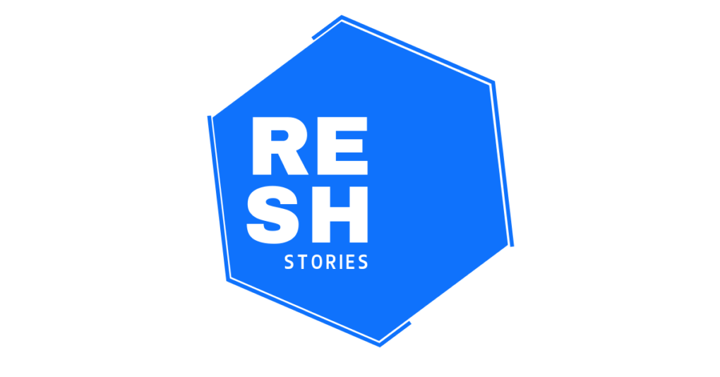 Resh Stories