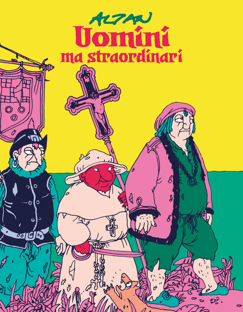 altan uomini ma straordinari
